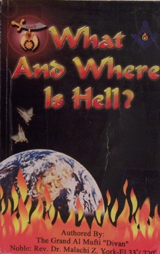WHAT AND WHERE IS HELL?