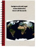 Background and Legal Issues Related to Stem Cell Research (Congressional Research Service)