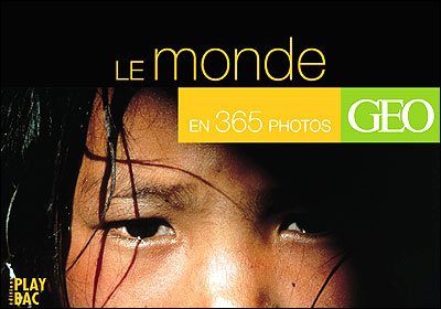 Le monde en 365 photos GÃ©o, EphÃ©mÃ©ride sous coffret