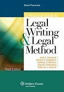 A Practical Guide to Legal Writing &Legal Method 3rd edition