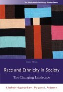 Race &Ethnicity in Society ,The Changing Landscape 2008 publication