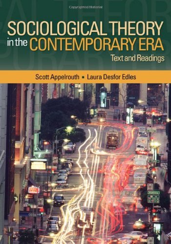 Sociological Theory in the Contemporary Era ,Text &Readings 2006 publication