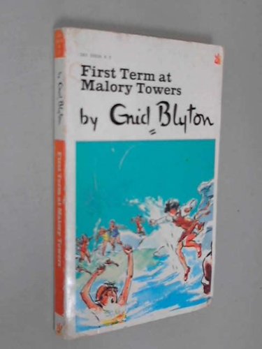 First Term At Malory Towers