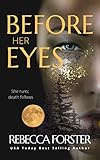 Before Her Eyes (Suspense, Thriller)