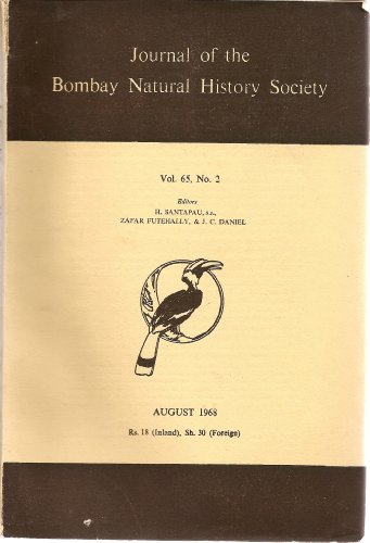 Journal of the Bombay Natural History Society (Includes "The Ecology of the Lion-tailed Macaque", Vol. 65, No. 2, August 1968)