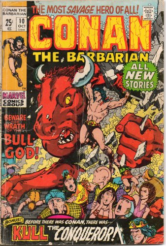 Conan the Barbarian Vol. 1 No. 10 (Comic Book, October 1971) "Beware the Wrath of Anu"