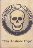 Chemical Warfare - The Anabolic Edge