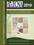 2010 TCA Handbook for Ceramic Tile Installation