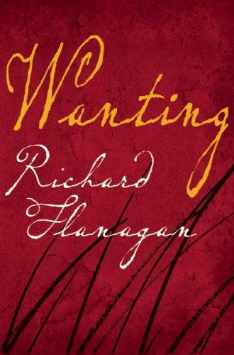 Wanting: A Novel