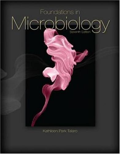 Foundations in Microbiology - Seventh Edition
