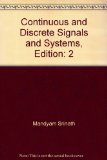Continuous and Discrete Signals and Systems, Edition: 2