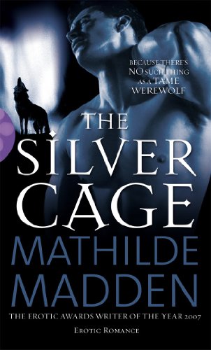 The Silver Cage (Black Lace)