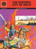 The Historic City Of Delhi ( Amar Chitra Katha Comics )