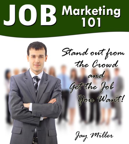 Job Marketing 101
