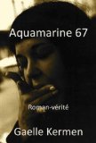 Aquamarine 67 (French Edition)