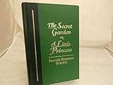 The Secret Garden and The Little Princess (The World's Best Reading)