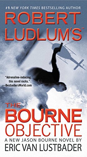 Robert Ludlum's (TM) The Bourne Objective (Jason Bourne series Book 8)