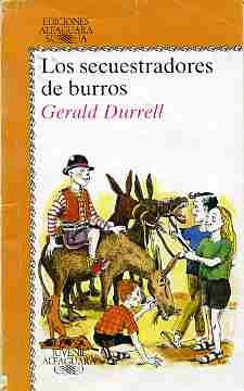 Los secuestradores de burros (Juvenil Alfaguara, 46)