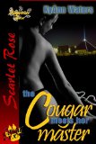 The Cougar Meets Her Master