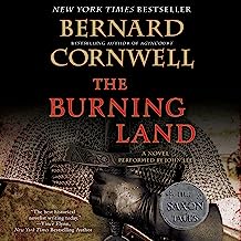 The Burning Land: The Saxon Chronicles, Book 5