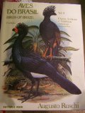 Aves Do Brasil Birds of Brazil Volume II