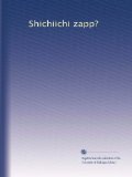 Shichiichi zapp? (Volume 4) (Japanese Edition)