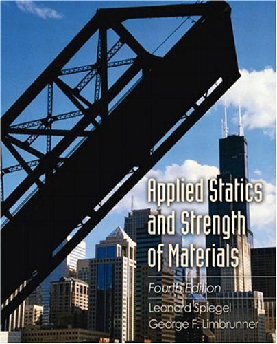 Applied Statics &Strength of Materials - 4th ed
