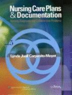Nursing Care Plans and Documentation: Nursing Diagnosis and Collaborative Problems 5TH EDITION