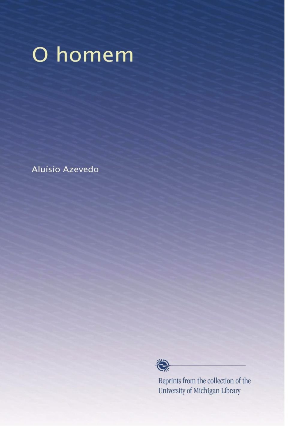 O homem (Italian Edition)