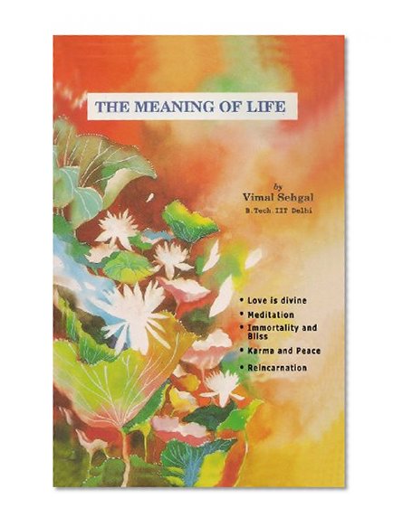 The Meaning of Life
