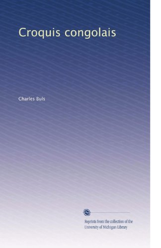 Croquis congolais (French Edition)