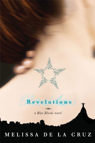 Revelations (Blue Blood, Book 3) (Blue Bloods Novel)