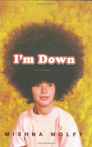 I'm Down: A Memoir