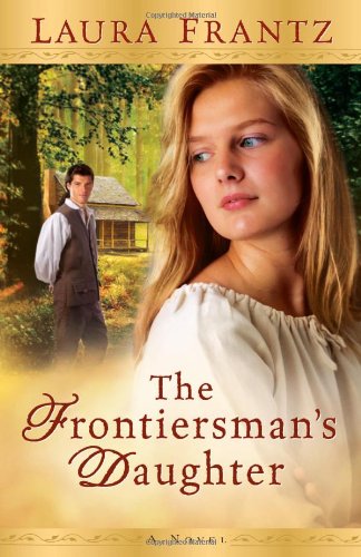 Frontiersman's Daughter, The: A Novel