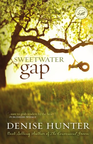 Sweetwater Gap (Women of Faith Fiction)