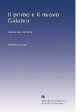 Il primo e il nuovo Galateo: Nuova ed. corretta (Italian Edition)