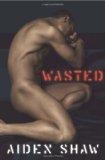 Wasted