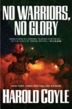 No Warriors, No Glory