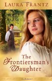 Frontiersman's Daughter, The: A Novel