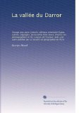 La vallÃ©e du Darror (French Edition)