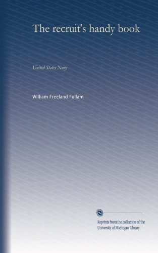 The recruit's handy book: United States Navy
