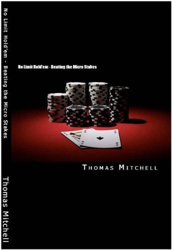 No Limit Hold'em - Beating the Micro Stakes