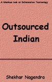 Outsourced Indian