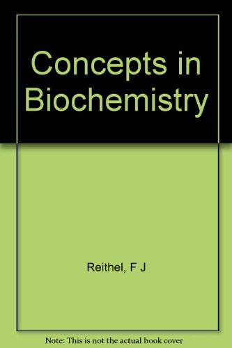 Concepts in Biochemistry