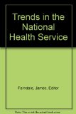 Trends in the National Health Service
