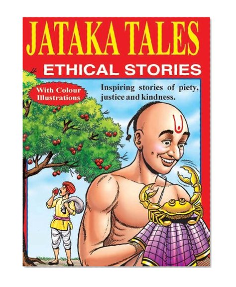 Jataka Tales-Ethical Stories