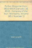 Forbes Magazine (Issn: 0015-6914) (January 18, 2010 - "Company of the Year: Monsanto", Volume 185 / Number 1)