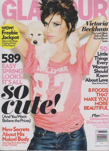 Glamour; March 2010 (Victoria Beckham) (589 Easy Spring Looks...it all So Cute!)