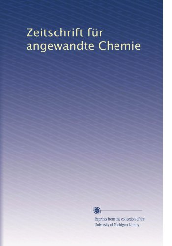 Zeitschrift für angewandte Chemie (German Edition)
