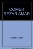 Comer, rezar, amar